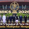 BRICS Sepakat di New Delhi, Dunia Multipolar Menguat
