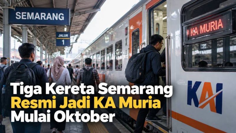 Tiga Kereta Semarang Resmi Jadi KA Muria Mulai Oktober